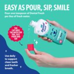 Dental Fresh Water Additive for Dogs and Cats, Clean Teeth and Fresh Breath, Daily Pet Oral Care Just Add to Water, Flavorless, 8 fl oz - Image 4